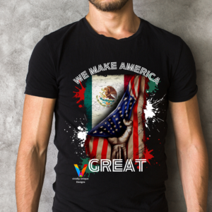 "We Make America Great"